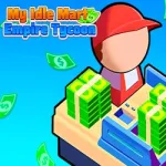 My Idle Mart Empire Tycoon