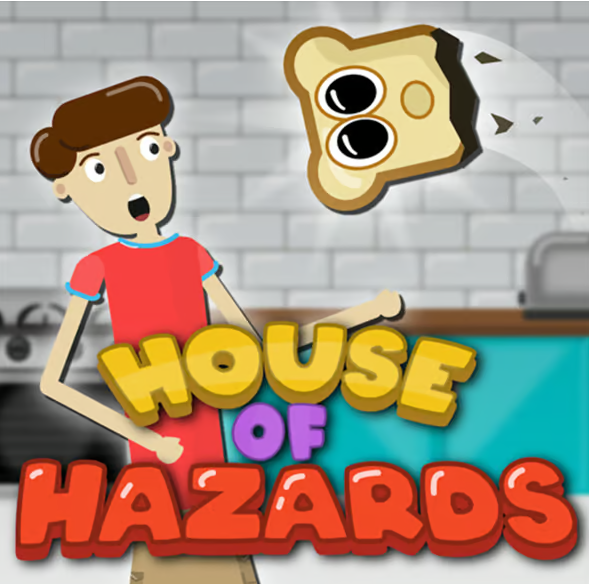 House of Hazards